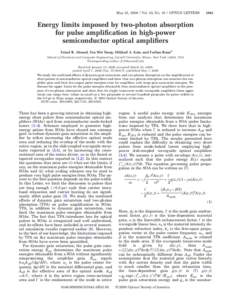 May 15, [removed]Vol. 33, No[removed]OPTICS LETTERS[removed]Energy limits imposed by two-photon absorption for pulse amplification in high-power