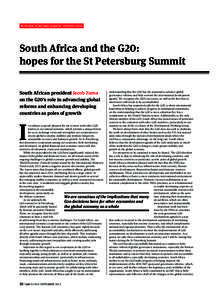 INTRODUCTIONS AND LEADERS’ PERSPECTIVES  South Africa and the G20: hopes for the St Petersburg Summit South African president Jacob Zuma on the G20’s role in advancing global