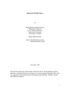 Behavioral Portfolio Theory  by Hersh Shefrin and Meir Statman Department of Finance