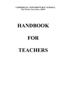 COMMERCIAL TOWNSHIP PUBLIC SCHOOLS Port Norris, New Jersey[removed]HANDBOOK FOR TEACHERS