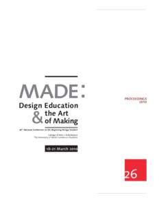 made: Design Education the Art of Making  &