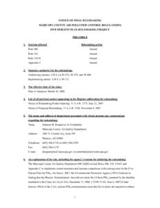 NOTICE OF FINAL RULEMAKING MARICOPA COUNTY AIR POLLUTION CONTROL REGULATIONS FIVE PERCENT PLAN RULEMAKING PROJECT PREAMBLE 1.