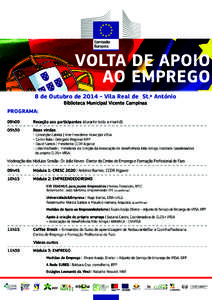 8 de Outubro de[removed]Vila Real de St.º António Biblioteca Municipal Vicente Campinas PROGRAMA: 09h00