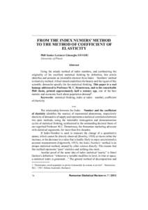 FROM THE INDEX NUMERS’ METHOD TO THE METHOD OF COEFFICIENT OF ELASTICITY PhD Senior Lecturer Gheorghe SĂVOIU University of Pitesti Abstract