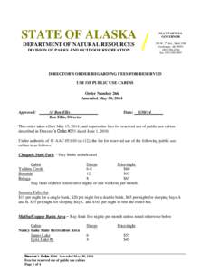STATE OF ALASKA DEPARTMENT OF NATURAL RESOURCES DIVISION OF PARKS AND OUTDOOR RECREATION /
