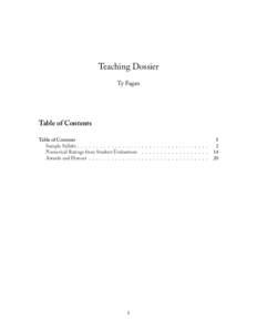 Teaching Dossier Ty Fagan Table of Contents Table of Contents Sample Syllabi . . . . . . . . . . . . . . . . . . . . . . . . . . . . . . . . . . .