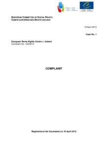 EUROPEAN COMMITTEE OF SOCIAL RIGHTS COMITÉ EUROPÉEN DES DROITS SOCIAUX 19 April 2013 Case No. 1