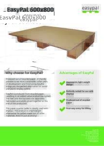EasyPal 600x800  Why choose for EasyPal? Produced out of recycled paper, it’s hardly possible to be more sustainable! After years of development and fine-tuning EasyPal