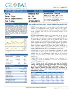 Equity Research  DAILY COMMENT NORSAT INTERNATIONAL INC.  Rating: