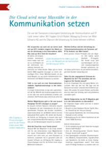 8  Unified Communication COLLABORATION Die Cloud wird neue Masstäbe in der