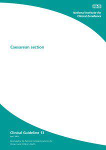 CG13 Caesarean section: NICE guideline 
[removed]CG13 Caesarean section: NICE guideline