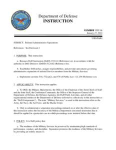 Military discharge / Assistant Secretary of Defense for Public Affairs / Individual Ready Reserve / Assistant Secretary of Defense for Health Affairs / DD Form 214 / Department of Defense Whistleblower Program / United States Department of Defense / United States federal executive departments / Military