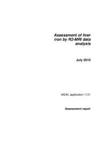 Assessment of liver iron by R2-MRI data analysis July 2010