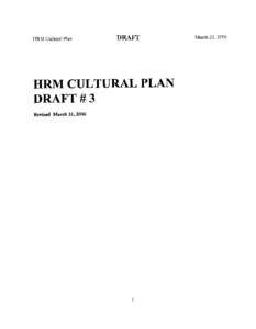 HRM Cultural Plan - Draft 3 - Halifax Regional Council, MarchHRM