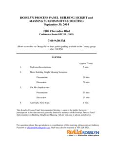 ROSSLYN PROCESS PANEL BUILDING HEIGHT and MASSING SUBCOMMITTEE MEETING September 30, Clarendon Blvd Conference RoomC&D)