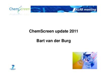 Chemscreen update 2011 AxlR8 amended