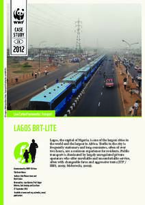 © Lagos Metropolitan Area Transport Authority (LAMATA)  Low Carbon Frameworks: Transport LAGOS BRT-lITE