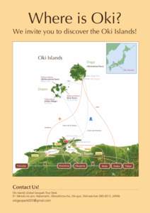 Where is Oki?  We invite you to discover the Oki Islands! Oki Islands
