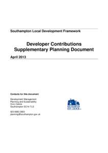 Southampton Local Development Framework  Developer Contributions Supplementary Planning Document April 2013