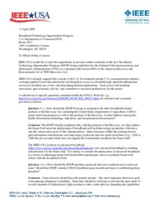 13 April 2009 Broadband Technology Opportunities Program U.S. Department of Commerce/NTIA Room[removed]Constitution Avenue Washington, DC 20230