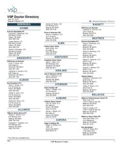 Optometry / Geography of the United States / Nebraska / Omaha /  Nebraska / OD / VSP Vision Care