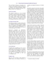 Box I.5: Some technical elements behind the forecast The cut-off date for taking new information into account in this European Economic Forecast was 17 February. The forecast incorporates validated public finance data as