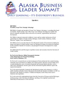 ALASKA BUSINESS LEADER SUMMIT   EARLY LEARNING – IT’S EVERYBODY’S BUSINESS