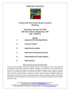 ~ MEETING NOTICE ~  Currier and Ives Scenic Byway Council Meeting Thursday, January 23, [removed]Main Street, Hopkinton, NH