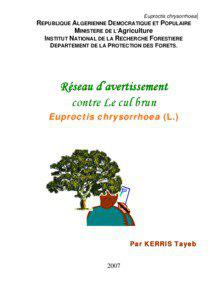 Euproctis chrysorrhoea REPUBLIQUE ALGERIENNE DEMOCRATIQUE ET POPULAIRE MINISTERE DE L’Agriculture