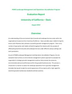 PGMS Landscape Management and Operations Accreditation Program  Evaluation Report University of California – Davis August 2014