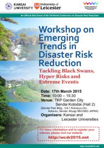 An Official Side Event of the UN World Conference on Disaster Risk Reduction  Workshop on Emerging Trends in Disaster Risk