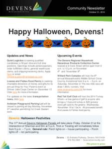 Community Newsletter October 31, 2014 Happy Halloween, Devens!  Updates and News