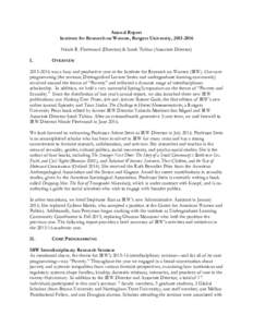 Annual Report Institute for Research on Women, Rutgers University, Nicole R. Fleetwood (Director) & Sarah Tobias (Associate Director) I.  OVERVIEW