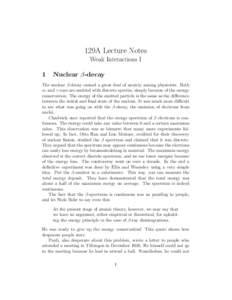 129A Lecture Notes Weak Interactions I 1 Nuclear β-decay