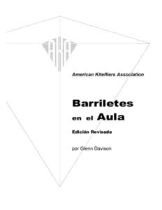 American Kitefliers Association  Barriletes en el Aula Edición Revisada