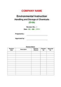 COMPANY NAME Environmental Instruction Handling and Storage of Chemicals (EI-09) Revision No. : 1 Date : DD – MM – YYYY