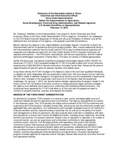 Rural community development / United States / Farm Credit Act / Dodd–Frank Wall Street Reform and Consumer Protection Act / Farm Credit Administration / Federal Agricultural Mortgage Corporation / Agricultural Credit Act / Government-sponsored enterprise / Farm Credit System / Mortgage industry of the United States / Economy of the United States