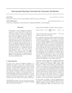 Incremental Bayesian Networks for Structure Prediction  Ivan Titov University of Geneva, 24 rue General Dufour, CH-1211 Geneva, Switzerland  