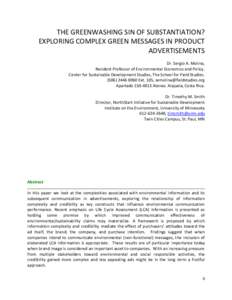 THE GREENWASHING SIN OF SUBSTANTIATION? EXPLORING COMPLEX GREEN MESSAGES IN PRODUCT ADVERTISEMENTS Dr. Sergio A. Molina, Resident Professor of Environmental Economics and Policy. Center for Sustainable Development Studie