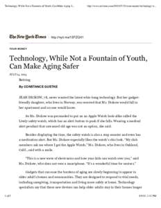 Technology, While Not a Fountain of Youth, Can Make Aging S...  http://www.nytimes.comyour-money/technology-w... http://nyti.ms/1SFZQX1