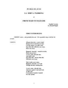 PERGOLESI LA SERVA PADRONA or FROM MAID TO MADAME English Version