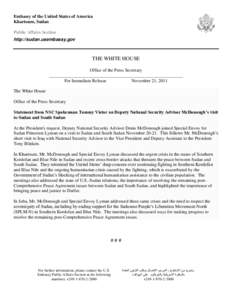 Embassy of the United States of America Khartoum, Sudan Public Affairs Section http://sudan.usembassy.gov  THE WHITE HOUSE