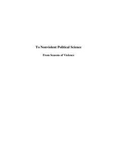 To Nonviolent Political Science From Seasons of Violence