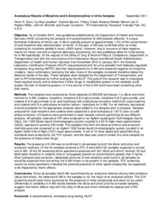 Anomalous Results of Morphine and 6-Acetylmorphine in Urine Samples