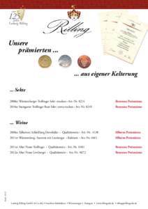 Unsere prämierten[removed]aus eigener Kelterung ... Sekte 2008er Württemberger Trollinger Sekt • trocken • Art.-Nr. 8214