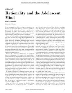 P SY CH OLOGI CA L S CIE NCE IN TH E PUB LIC INTE RES T  Editorial Rationality and the Adolescent Mind
