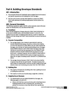 Part 4. Building Envelope Standards 401. Introduction A. The BUILDING ENVELOPE STANDARDS (BES) establish both the limita ons and specific requirements for building form and frontages. B. The form and func on controls wor