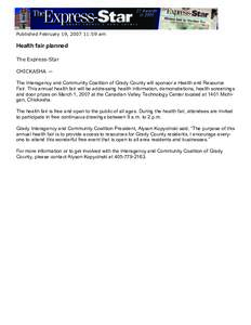 Published February 19, [removed]:59 am  Health fair planned The Express-Star CHICKASHA — The Interagency and Community Coalition of Grady County will sponsor a Health and Resource