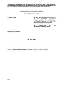 This document is translated from the original order and is not in itself a legal document. No responsibility is taken for any discrepancy that may arise between this document and the order that was printed and published 