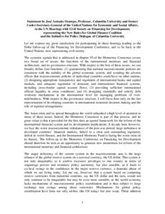 Statement by José Antonio Ocampo, Professor, Columbia University and former Under-Secretary-General of the United Nations for Economic and Social Affairs, in the UN Hearings with Civil Society on Financing for Developme